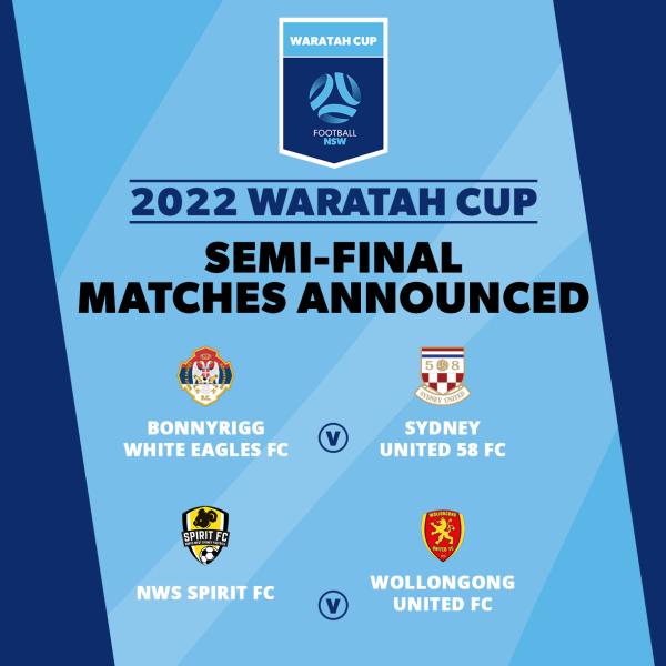 Waratah Cup Semi-Final matches 2022
