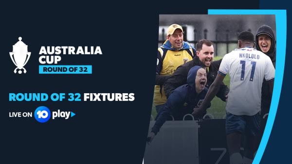 Australia Cup 2022 Round of 32 fixtures confirmed