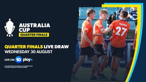 Australia Cup Quarter Final Live Draw